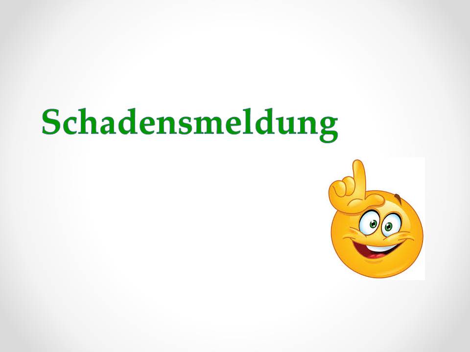 Schadensmeldung